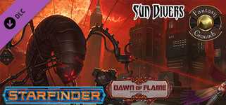 Fantasy Grounds - Starfinder RPG - Dawn of Flame AP 3: Sun Divers (SFRPG) background image