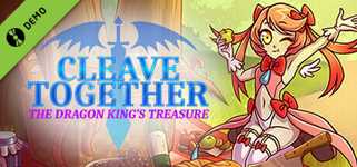 Cleave Together: The Dragon King's Treasure Demo cover image