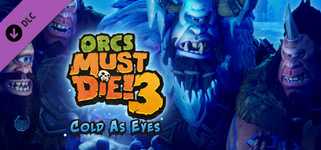 Orcs Must Die! 3 - Cold as Eyes DLC cover image