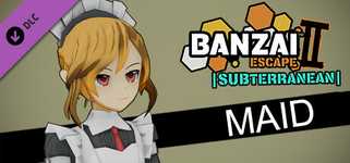 Banzai Escape 2 Subterranean - Maid Costumes cover image