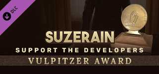 Suzerain: Support the Developers & Vulpitzer Award cover image