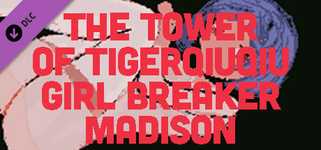 The Tower Of TigerQiuQiu Girl Breaker Madison background image