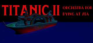Titanic II: Orchestra for Dying at Sea background image