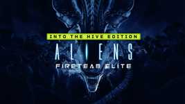 Aliens: Fireteam Elite - Into the Hive Edition cover image