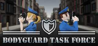 BODYGUARD TASK FORCE cover image