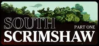South Scrimshaw, Part One background image