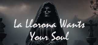 La Llorona Wants Your Soul background image