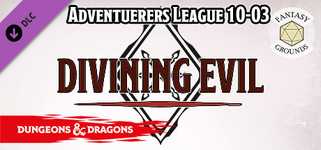 Fantasy Grounds - D&D Adventurers League 10-03 Divining Evil cover image