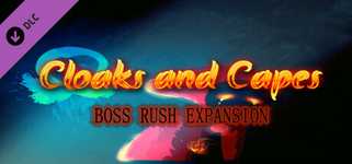 Cloaks and Capes - Boss Rush Expansion cover image