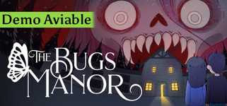 The Bugs Manor 🦋 cover image