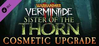 Warhammer: Vermintide 2 - Sister of the Thorn Cosmetic Upgrade cover image