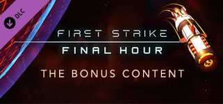 First Strike: Final Hour - Bonus Content background image