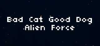 Bad Cat Good Dog Alien Force cover image