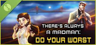 There's Always a Madman: Do Your Worst Demo cover image