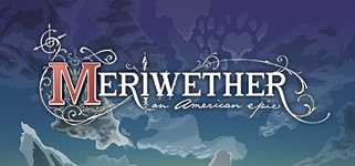 Meriwether: An American Epic background image