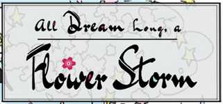 All Dream Long A Flower Storm background image