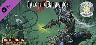 Fantasy Grounds - Pathfinder RPG - Pathfinder Chronicles: Into the Darklands cover image