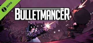 Bulletmancer Demo cover image