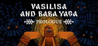 Vasilisa and Baba Yaga: Prologue cover image
