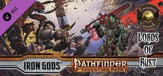 Fantasy Grounds - Pathfinder RPG - Iron Gods AP 2: Lords of Rust (PFRPG) cover image