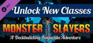 Monster Slayers - Advanced Classes Unlocker cover image