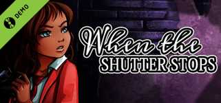 When The Shutter Stops Demo cover image