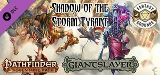 Fantasy Grounds - Pathfinder RPG - Giantslayer AP 6: Shadow of the Storm Tyrant cover image