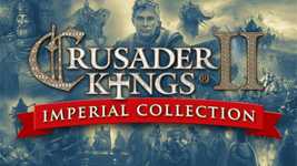 Crusader Kings II: Imperial Collection background image