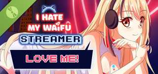 I Hate My Waifu Streamer Demo cover image