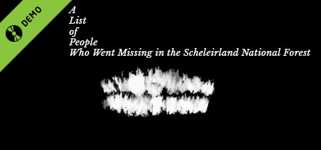 A List Of People Who Went Missing In The Scheleirland National Forest Demo cover image