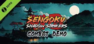 Sengoku: Shadow Strikers Combat Demo cover image