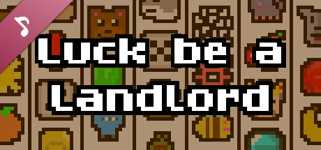 Luck be a Landlord Soundtrack cover image