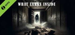 What Lurks Inside Demo cover image