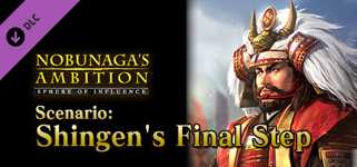 NOBUNAGA'S AMBITION: SoI - Scenario 9 "Shingen's Final Step" cover image