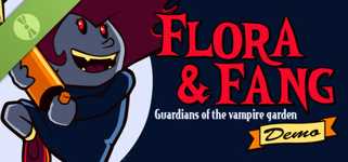Flora & Fang: Guardians of the vampire garden Demo cover image