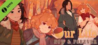 Our Life: Now & Forever Demo cover image