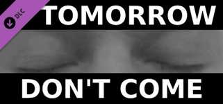 TOMORROW DON'T COME - Vicious Cycle background image