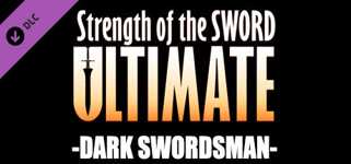 Strength of the Sword ULTIMATE - Dark Swordsman cover image