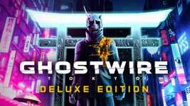 Ghostwire: Tokyo - Deluxe Edition cover image