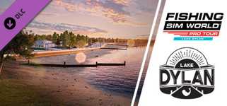 Fishing Sim World®: Pro Tour - Lake Dylan cover image