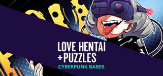 Love Hentai and Puzzles: Cyberpunk Babes cover image