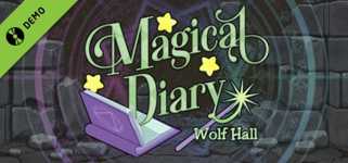 Magical Diary: Wolf Hall Demo cover image