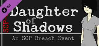 Daughter of Shadows: An SCP Breach Event - Friend and Foe Expansion cover image