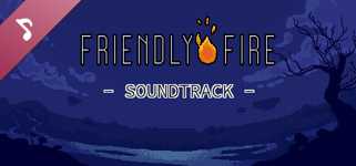 Friendly Fire Soundtrack cover image