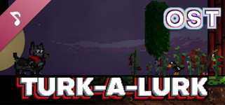Turk-A-Lurk Soundtrack cover image