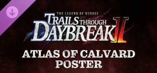The Legend of Heroes: Trails through Daybreak II - Atlas of Calvard Poster cover image