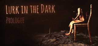 Lurk in the Dark : Prologue cover image