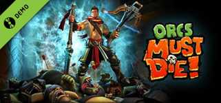 Orcs Must Die! Demo cover image