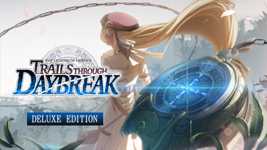 The Legend of Heroes: Trails through Daybreak Deluxe Edition cover image
