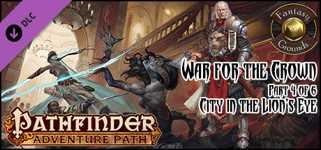 Fantasy Grounds - Pathfinder RPG - War for the Crown AP 4: City in the Lion's Eye (PFRPG) cover image